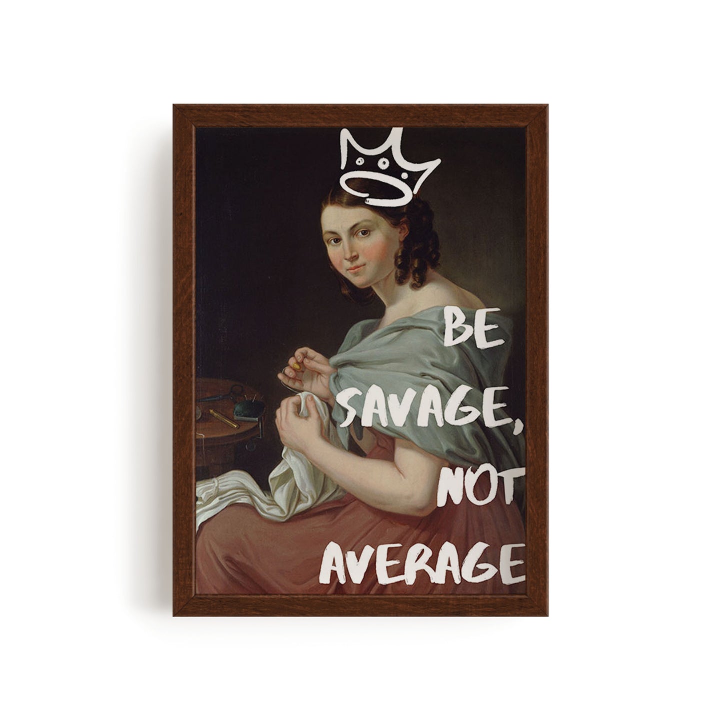 Be Savage, not Average